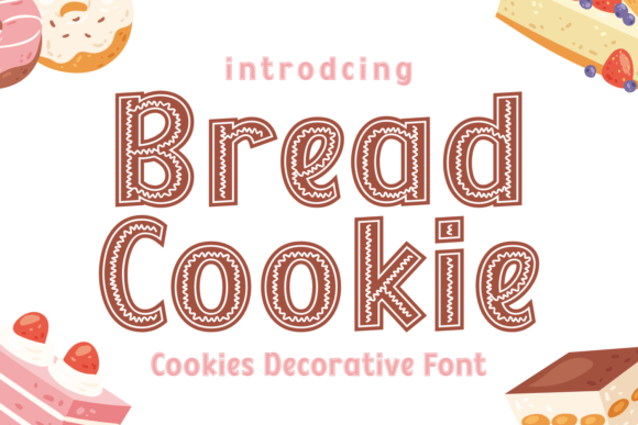 Bread Cookie Typeface: A Sweet Twist for Scroll-Stopping Marketing