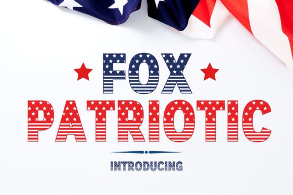 Fox Patriotic: A Creative Font for Brand Identity