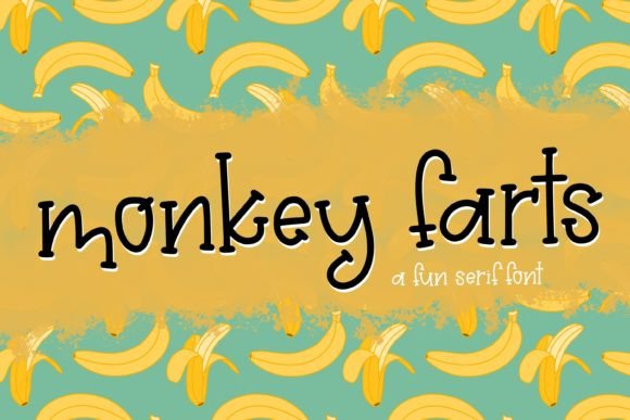 Monkey Farts: A Playful Serif Font for Whimsical Editorial Design