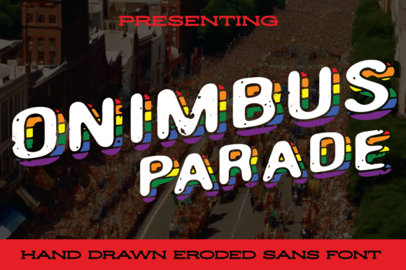 Onimbus Parade: A Decorative Typeface for High-Impact Campaigns