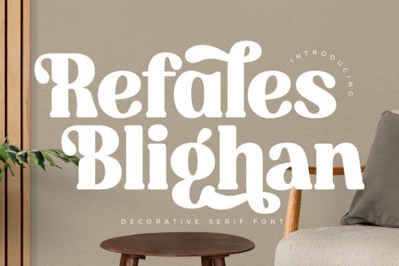 Refales Blighan: A Luxury Serif Typeface for Handmade Branding